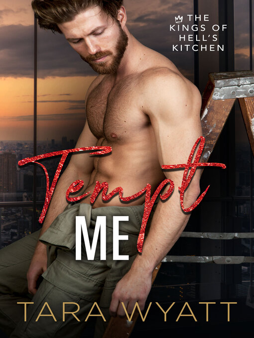 Title details for Tempt Me by Tara Wyatt - Available